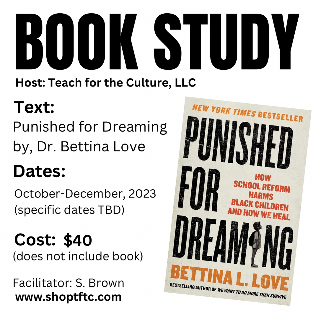 Book Study - Punished for Dreaming
