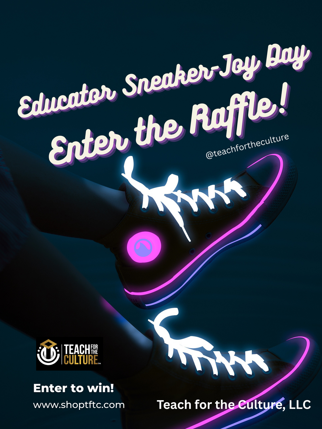 Educator Sneaker-Joy Day - Raffle Ticket!!!