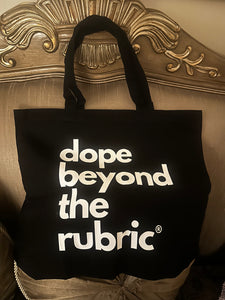 dope beyond the rubric - tote bag